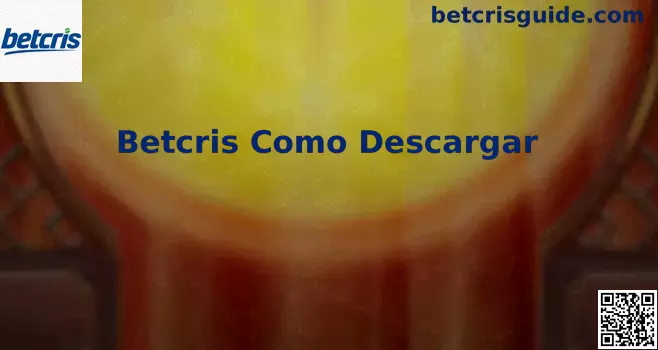 Instalación de la app oficial de Betcris en México