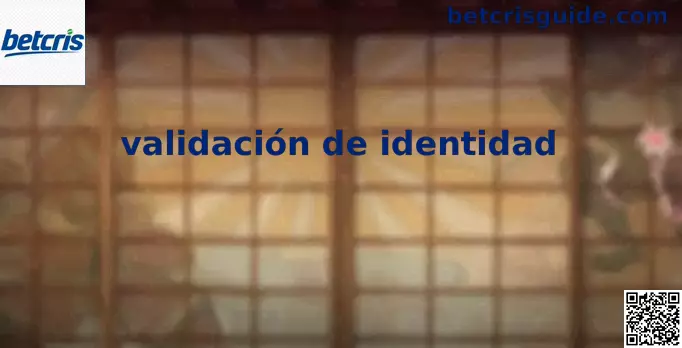 Validación de identidad Betcris México con documentos oficiales y verificación biométrica