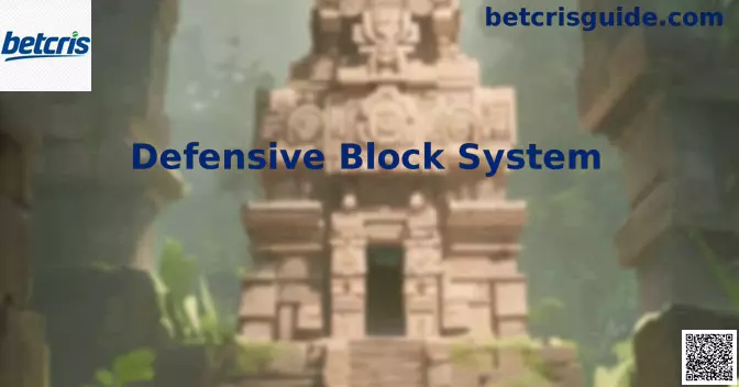Defensive Block System Betcris México