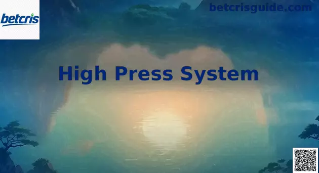 High Press System