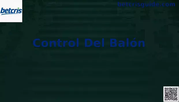 Control del balón en fútbol moderno